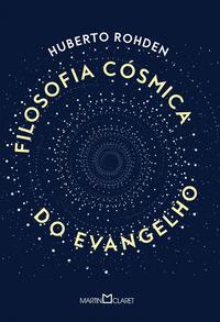 Filosofia Cósmica do Evangelho