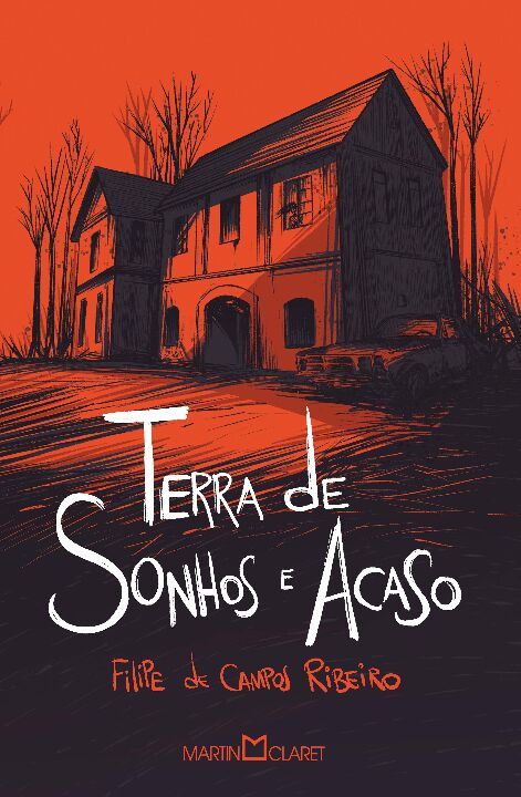 Capa do livro Terra de Sonhos e Acaso, de Filipe de Campos Ribeiro