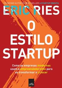Capa do livro O Estilo Startup, de Eric Ries