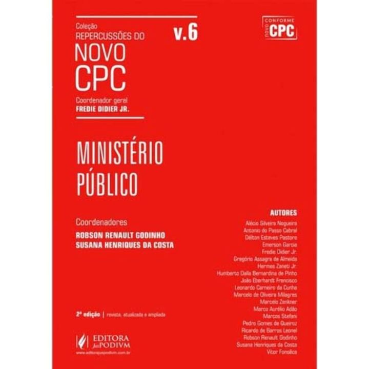Repercussões do Novo Cpc - Vol. 06 - Ministério Público - 02ed/17