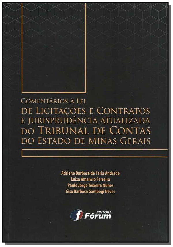 Capa do livro Comentários à Lei de Licitações e Contratos e Jurisprudência - 1ed/15, de Adriene Barbosa de F. Andrade Andrade