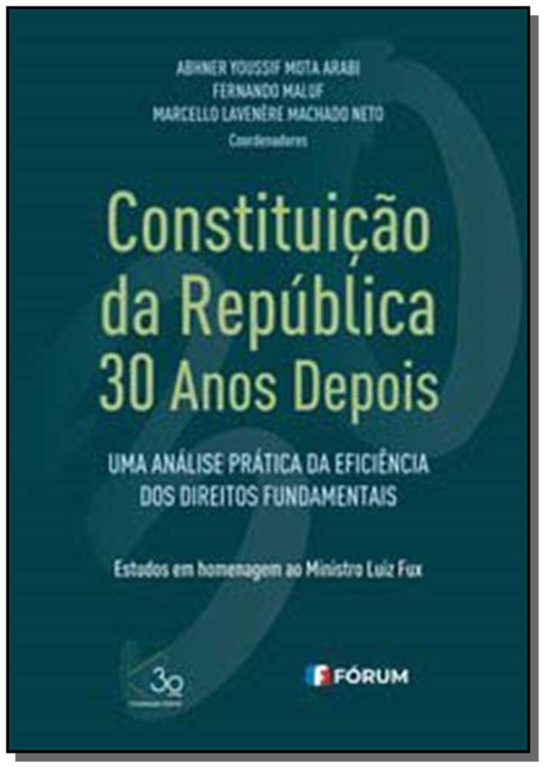 Capa do livro Constituicao da Republica 30 Anos Depois, de Abhner Youssif Mota Arabi, Fernando Maluf, Laven