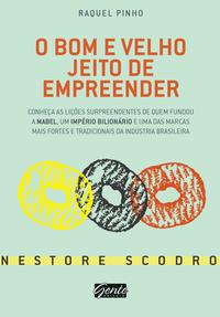 Capa do livro Bom e Velho Jeito de Empreender, de Raquel Pinho
