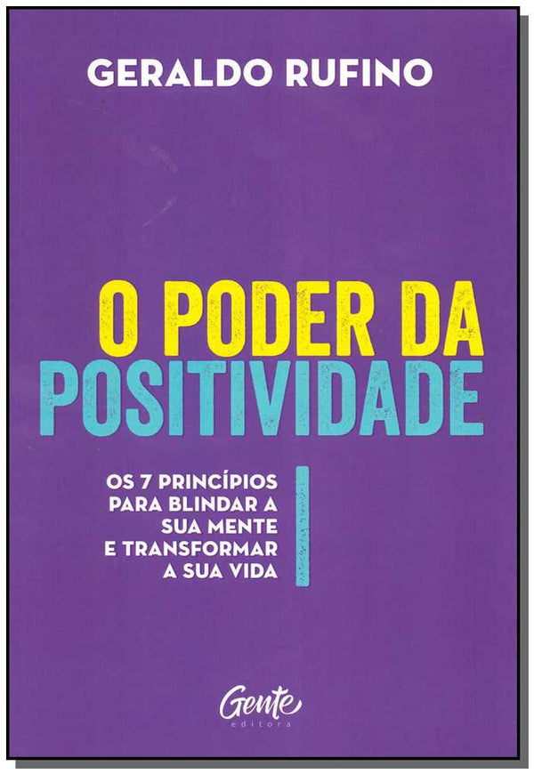 Capa do livro Pode da Positividade, o, de Geraldo Rufino