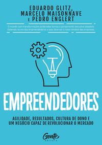 Capa do livro Empreendedores, de Glitz; Maisonnave; Englert