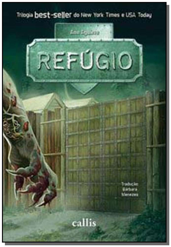Capa do livro Refúgio - (Callis), de Ann Aguirre