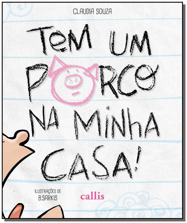 Capa do livro Tem um Porco na Minha Casa, de Claudia Souza