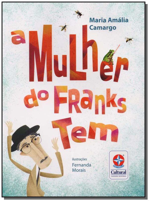 Capa do livro Mulher do Franks Tem, a, de Maria Amalia Camargo