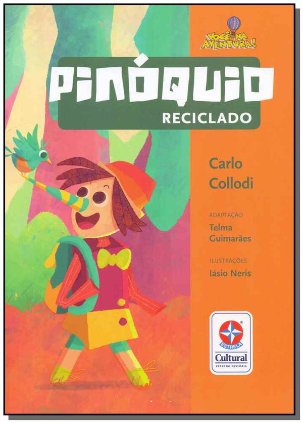 Capa do livro Pinóquio Reciclado, de Carlo Collodi