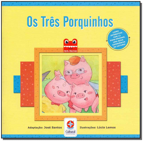 Capa do livro Os Três Porquinhos, de Jose Santos