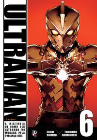 Capa do livro Ultraman - Vol.06, de Eiichi / Shimoguchi, Tomohiro Shimizu