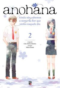 Capa do livro Anohana - Vol. 02, de Cho-Heiwa Busters, Mitsu Izumi