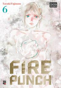 Capa do livro Fire Punch - Volume 06, de Tatsuki Fujimoto