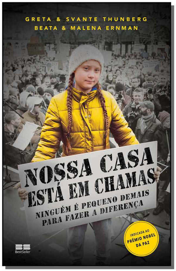 Capa do livro Nossa Casa Esta em Chamas, de Greta; Thunberg; Beata; Erman