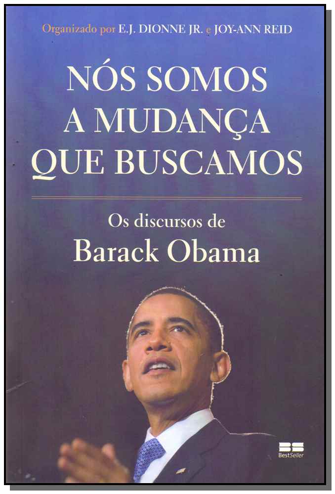 Nos Somos a Mudanca que Buscamos