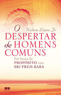 Capa do livro O Despertar de Homens Comuns, de Nelson Liano Jr.
