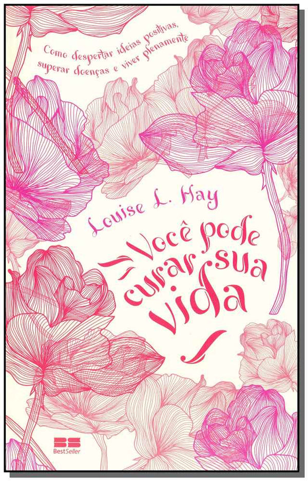 Capa do livro Você Pode Curar Sua Vida, de Louise L. Hay