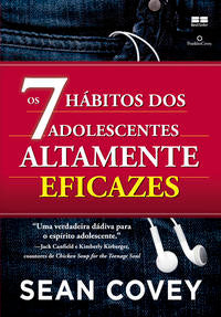 Os 7 Habitos dos Adolescentes Altamente Eficazes