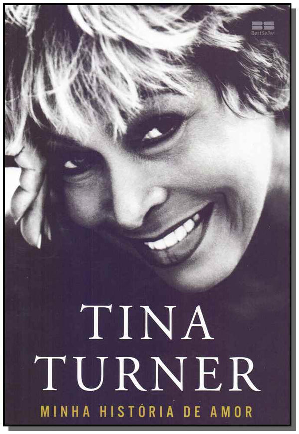 Capa do livro Tina Turner: Minha Historia de Amor, de Tina Turner