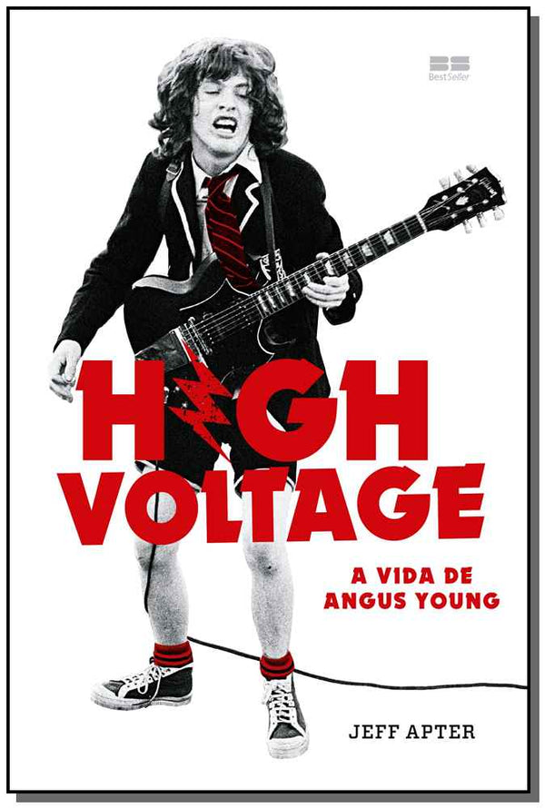 Capa do livro High Voltage - A Vida de Angus Young, de Jeff Apter