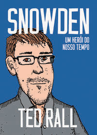 Snowden - Um Herói do Nosso Tempo