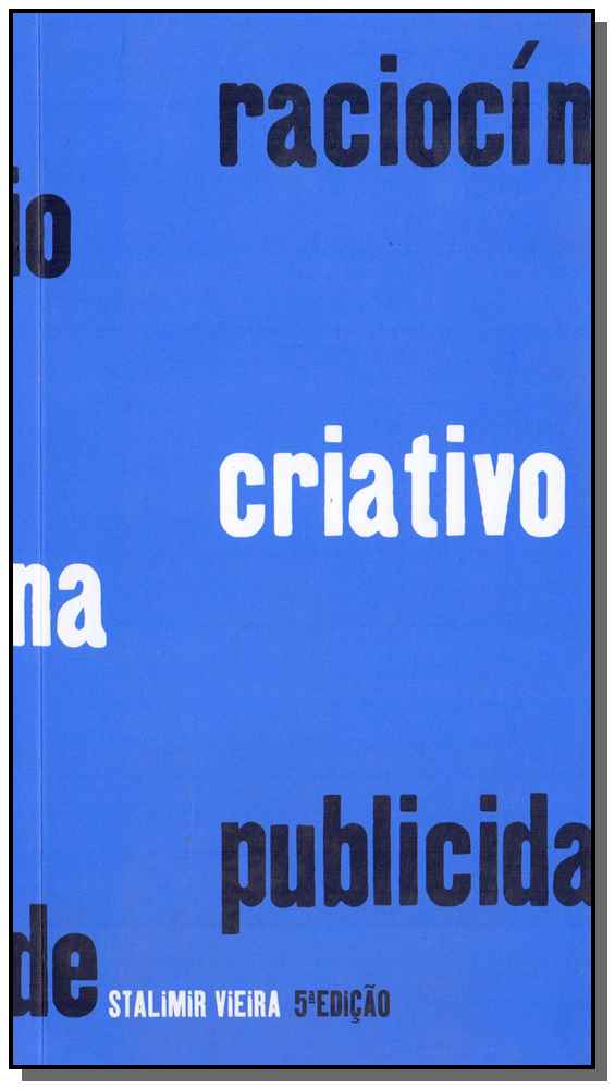 Raciocínio Criativo na Publicidade - 05ed/16