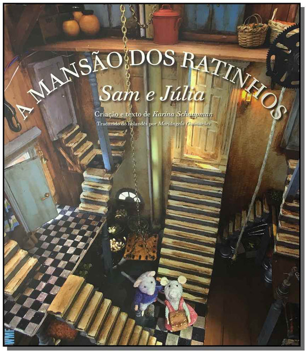 Capa do livro A Mansão dos Ratinhos - Sam e Júlia, de Karina Schaapman