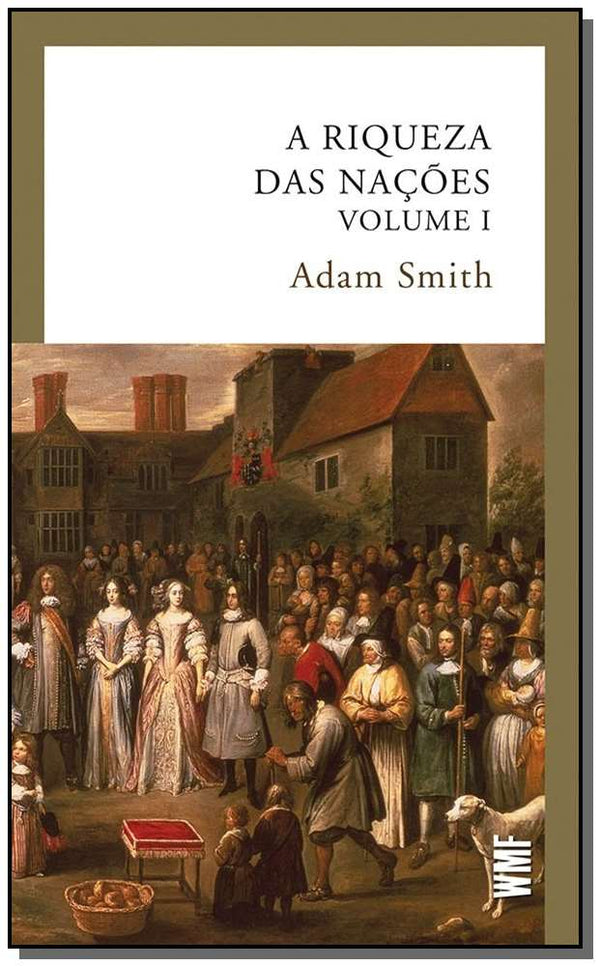Capa do livro Riqueza das Nações, a - Vol. 1 - 03ed/16, de Adam Smith
