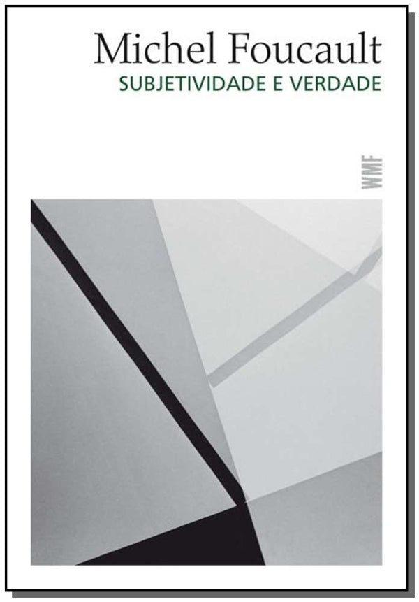 Capa do livro Subjetividade e Verdade, de Michel Foucault