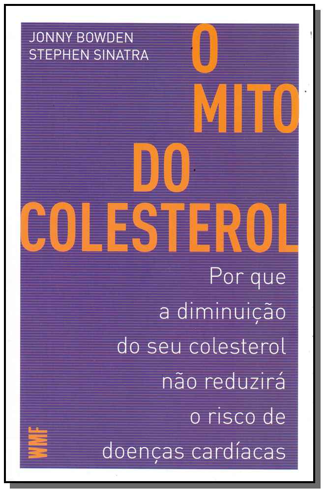 Mito do Colesterol, o