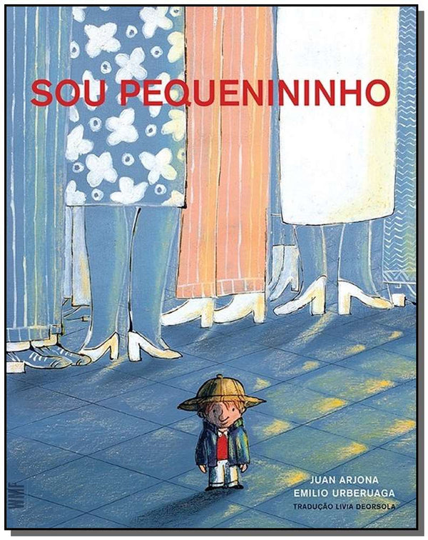 Capa do livro Sou Pequenininho, de Juan Arjona