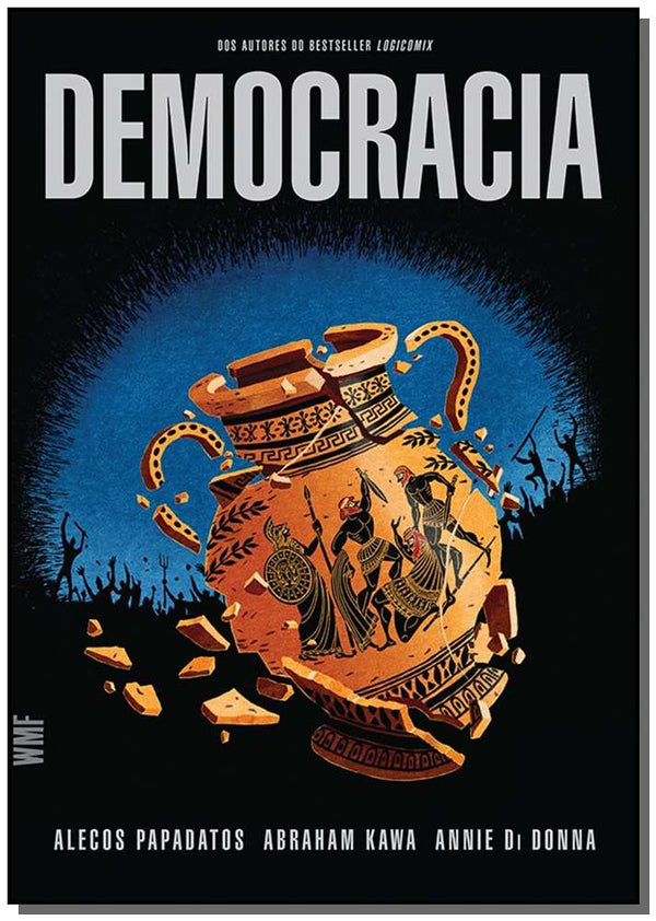 Capa do livro Democracia - (Wmf), de Annie Di Donna, Abraham Kawa, Alecos Papadatos