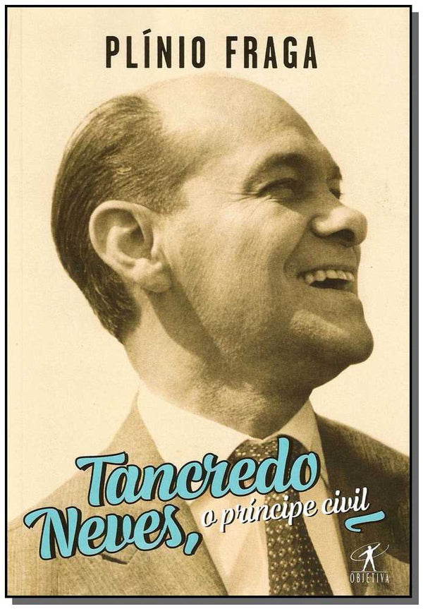 Capa do livro Tancredo Neves, de Plinio Fraga