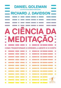 A Ciência da Meditação