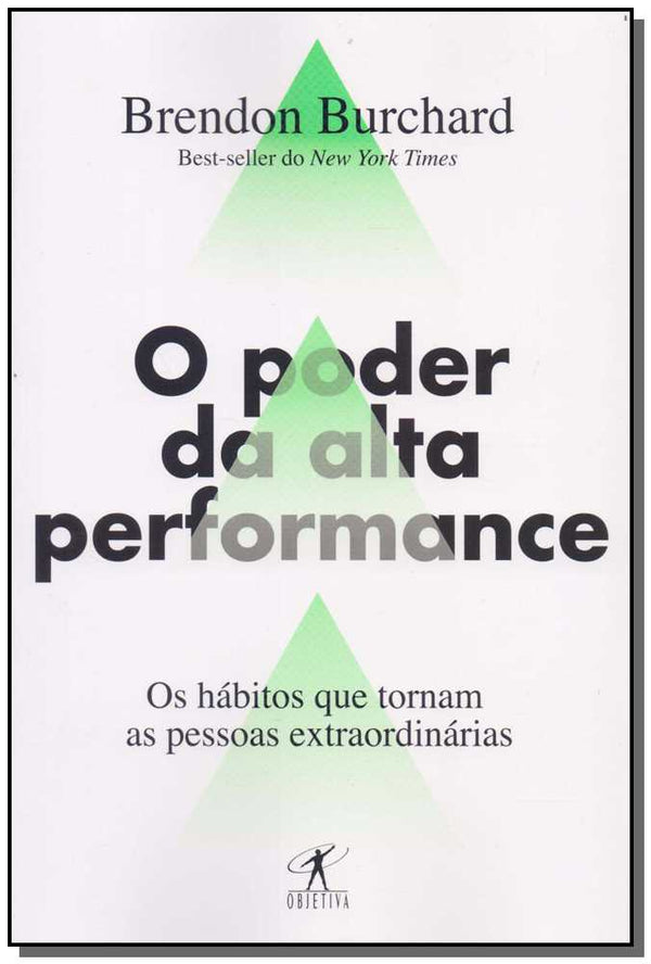 Capa do livro Poder da Alta Performace, o, de Brendon Burchard
