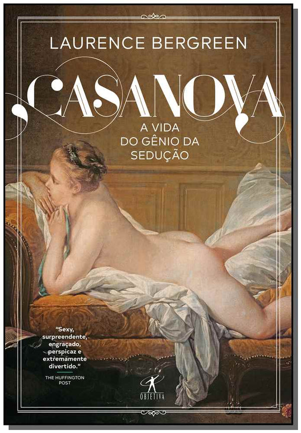 Capa do livro Casanova, de Laurence Bergreen