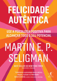 Felicidade Autêntica - 02ed
