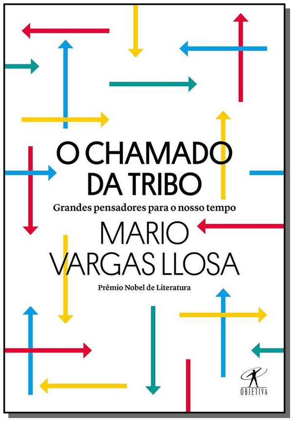 Capa do livro Chamado da Tribo, o, de Mario Vargas Llosa