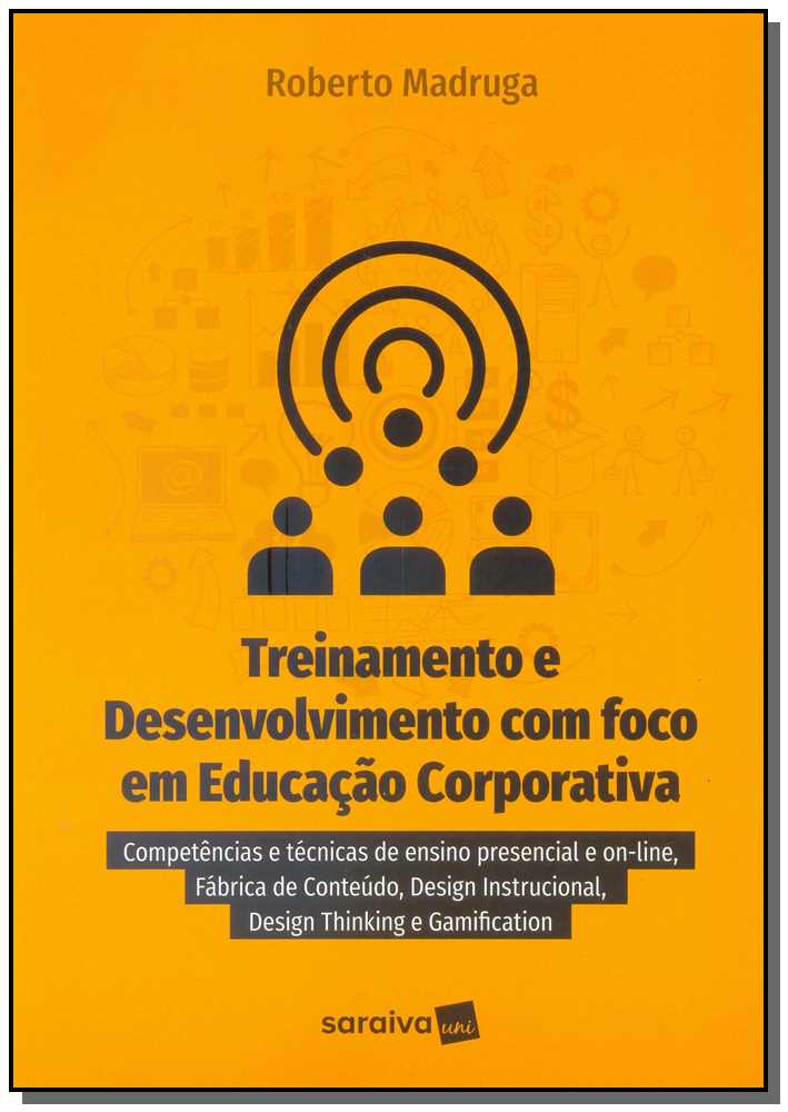Treinamento e Desenvimento com Foco em Educação Corporativa