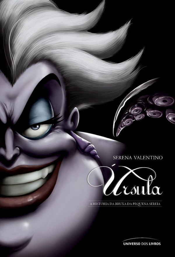 Capa do livro Úrsula: A História da Bruxa da Pequena Sereia, de Serena Valentino