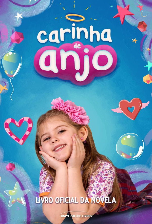 Capa do livro Carinha de Anjo - Livro Oficial da Novela, de Editora Universo dos Livros