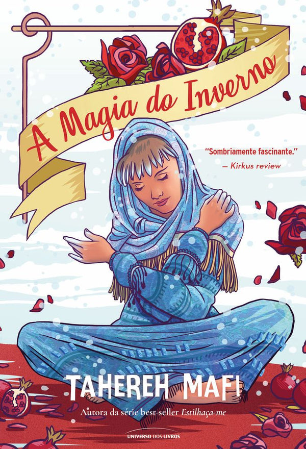 Capa do livro A Magia do Inverno, de Tahereh Mafi