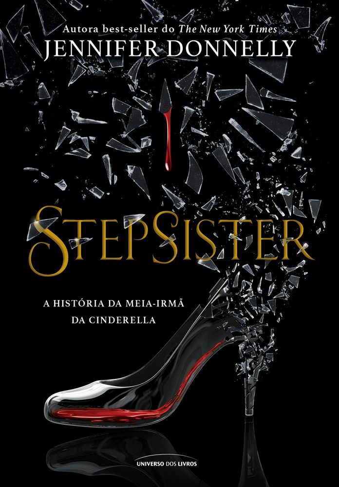 Stepsister - A História da Meia Irmã da Cinderela