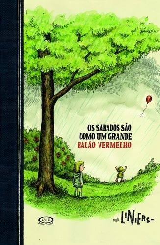 Capa do livro Sábados São Como um Grande Balão Vermelho, de Liniers
