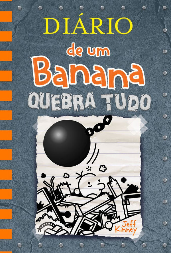 Capa do livro Diário de um Banana - Vol. 14 - Quebra Tudo, de Jeff Kinney