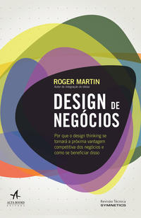 Capa do livro Design de Negócios, de Roger Martin