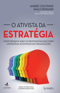 Ativista da Estratégia, o - (Alta Books)