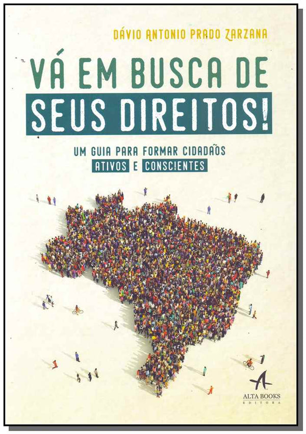 Capa do livro Vá em Busca de Seus Direitos, de Davio Antonio Prado Zarzana