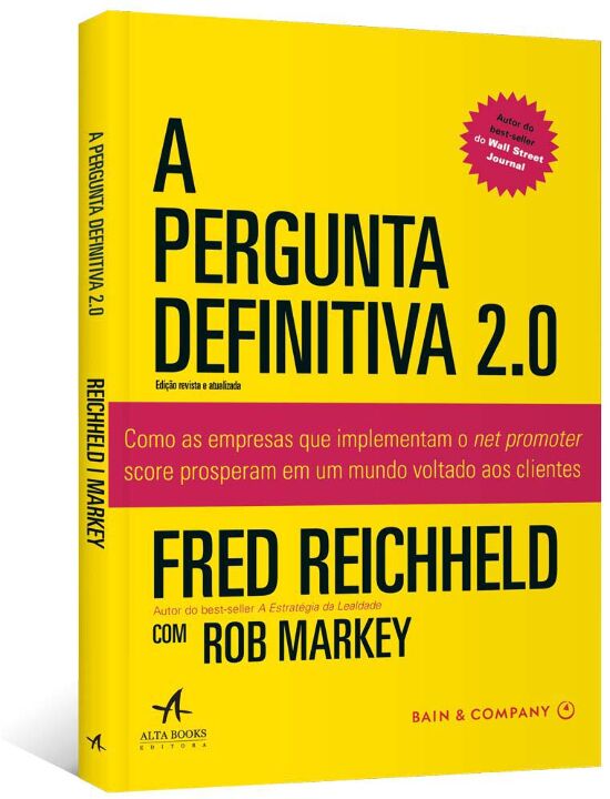 Capa do livro Pergunta Definitiva 2.0 Edição Revista e Atualiz, de Fred Reichheld, Rob Markey