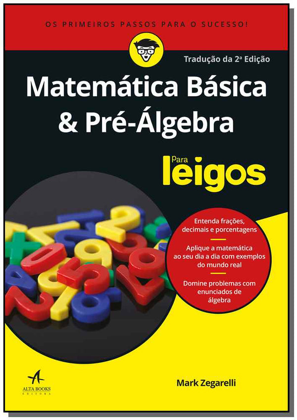 Capa do livro Matemática Básica & Pré-Álgebra para Leigos, de Mark Zegarelli